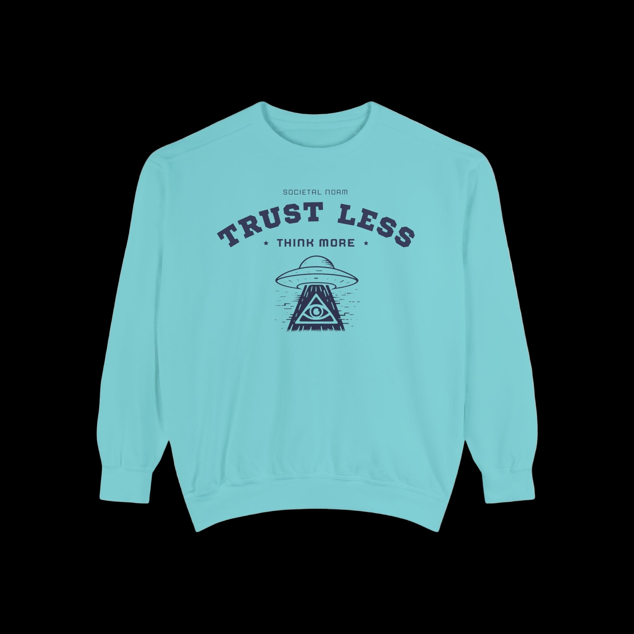 Trust Less, Think More - Unisex Crewneck Sweatshirt